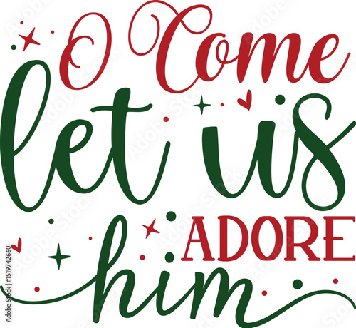 O come let us adore him design File