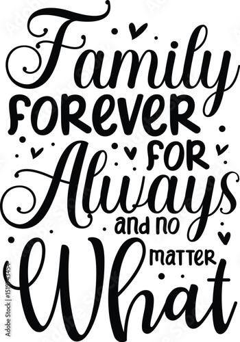 Family forever always love design File