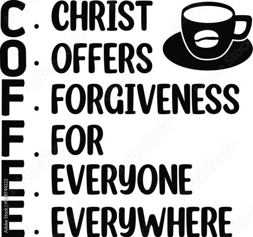 Coffee christ offers forgiveness design concept File