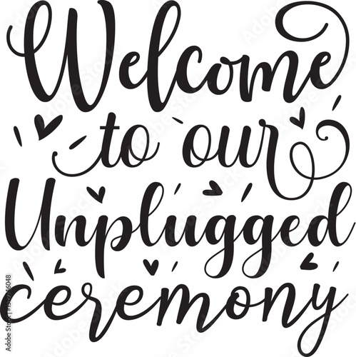 Welcome to our unplugged ceremony design File