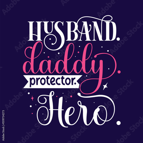 Wallpaper Mural Husband daddy hero design appreciation graphic File Torontodigital.ca
