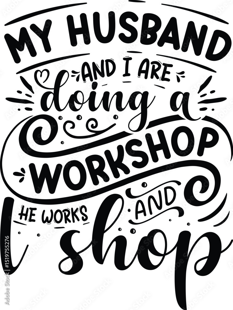 Obraz premium My husband and i doing workshop design File