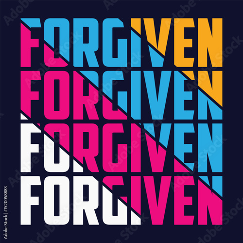 Forgiven, Easter Sunday creative concept with Calvary and three crosses. Bible quote for church ministry t-shirt print design. Vector illustration for cards, banners or posters