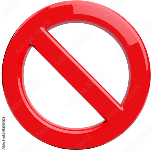 Red prohibition sign a circle with a diagonal line through it