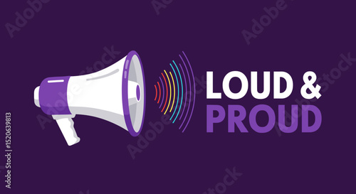 Loud & Proud. Megaphone with rainbow sound waves symbolizing LGBTQ+ pride and activism on a purple background.
