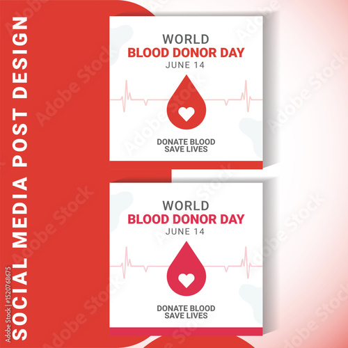 World Blood Donor Day Social Media Post Template – June 14 Awareness