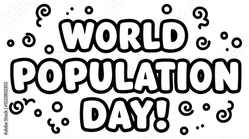 World Population Day bold graphic design with no specific demographic. Graphic displays the message in a stylized. celebratory manner with a celebratory background.
