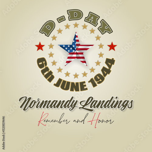 Holiday design, background with handwriting texts and national flag colors for D-Day American event celebration; Vector illustration.