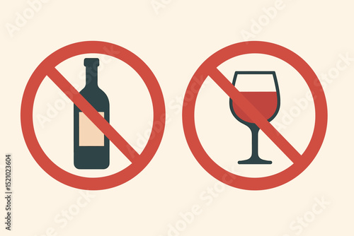 No alcohol allowed sign collection. Prohibition symbols featuring wine bottle and glass icons. Vector for alcohol-free zone, warning, restriction, public health and safety. Sober lifestyle.