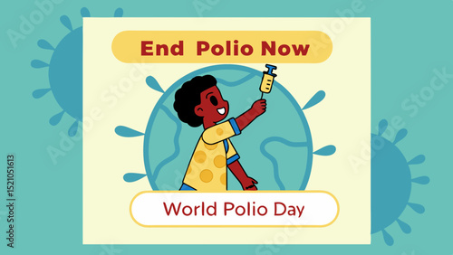 World Polio Day Awareness Poster With Child Holding Vaccine And End Polio Now Message