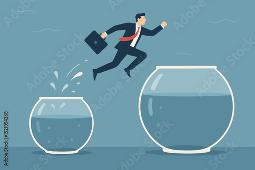 Ambitious businessman leaping from small fishbowl to larger one, symbolizing career development, business growth, new opportunities, overcome challenges, and breaking out of comfort zone