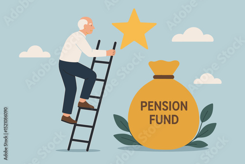 Reaching retirement goals. Elderly man climbs ladder to star above pension fund money bag. Concept for financial planning, savings, investment, future security, senior achievement.