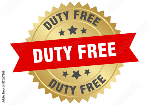 duty free. duty free round red and gold label isolated on transparent background