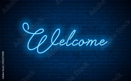 Welcome Glowing Neon Light Sign Lettering Design on Vintage Brick Wall Background. Vector Modern Neon Signboard Illustration Template with Typography Label for Banner, Greeting Card, Post Card, Flyer