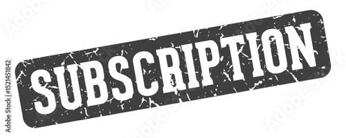 subscription rectangular sign. subscription stamp