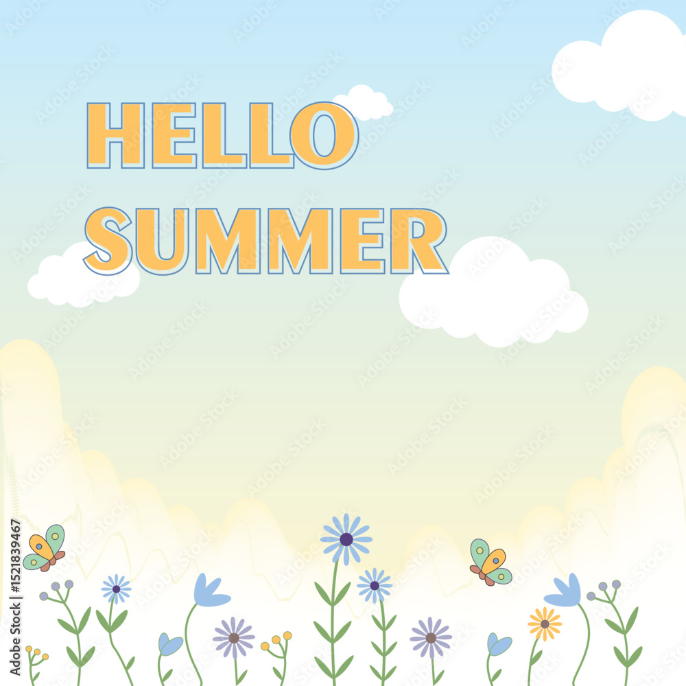 Naklejka premium Hello Summer Background with Flowers and Clouds. Cute summer background with pastel sky, fluffy clouds, and hand-drawn wildflowers. Ideal for cards, banners, and seasonal designs.