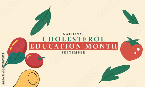 National Cholesterol Education Month. Cholesterol concept Background.