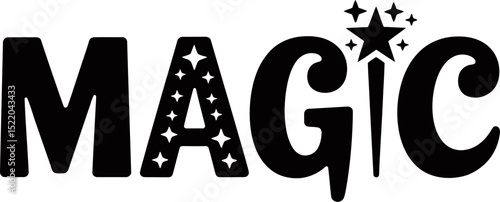 Magic word art design with stars illustration for posters and prints creative concept vector editable stock vector illustration