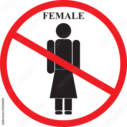 A sign stating that women are prohibited from entering and staying