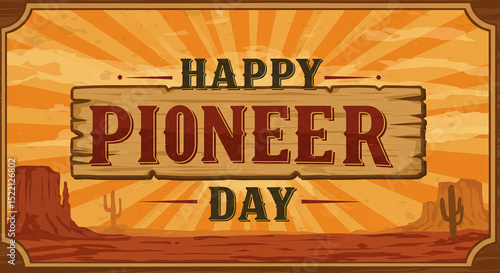 Happy Pioneer Day Vintage Western Banner with Wooden Texture and Covered Wagon