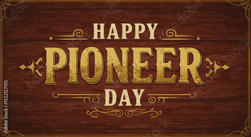 Happy Pioneer Day Vintage Western Banner with Wooden Texture and Covered Wagon
