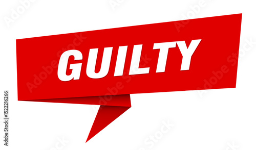 guilty banner. guilty speech bubble, label, sticker, sign template