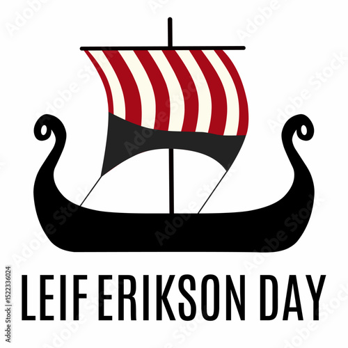 Leif Erikson day greeting card, with an old vaiking ship. Suitable for greeting cards, posters and any occasion.