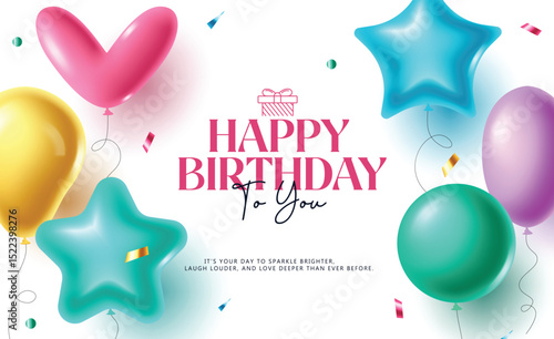 Bright and Cheerful Birthday Greeting with 3d Balloons. Festive birthday banner design with vivid balloons and a meaningful message, perfect for brightening someone's day. Birthday Greeting Clipart.