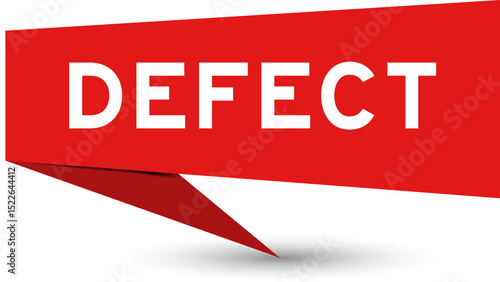 Redcolor speech banner with word defect on white background
