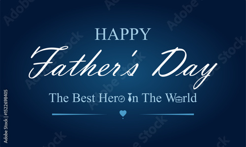 Happy Fathers Day greeting card in blue tones with modern typography text design and wishes. Fathers Day illustration for website banner, fashion ads, poster, flyer, social media, promo, sale.