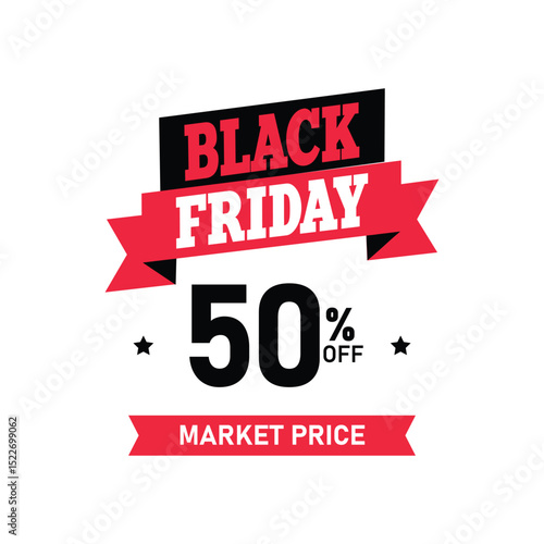 An eye-catching promotional banner announces a significant Black Friday discount of 50 percent off market price.