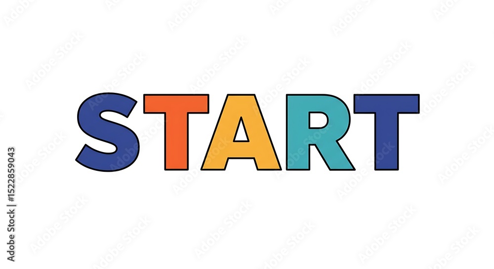 Start Message with Colorful Letters on White Background Start Message with Colorful Letters on White Background