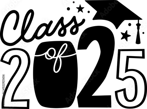 Class of 2025 Graduation, SVG Vector Design with Transparent Background