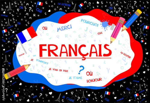 Translate: "French".  Francais. Learning French Online education concept. French language.  Dictionnaire. Dictionary. French. illustration for education, foreign language study. Vector