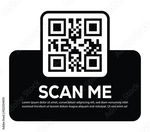 Minimalist white QR code centered on black rounded rectangle. Features bold "SCAN ME" invitation and placeholder text below. Clean, functional digital prompt designed to encourage scanning.