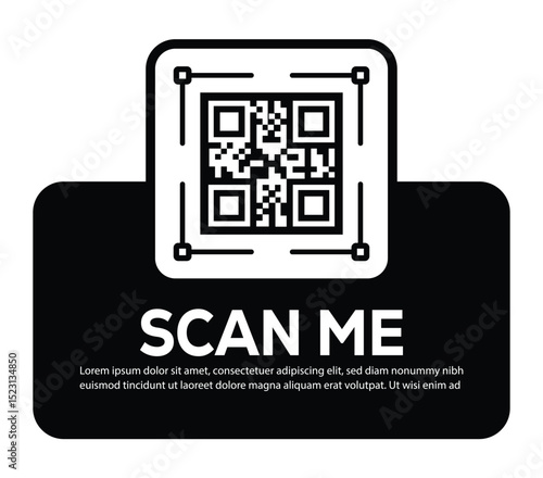 Minimalist white QR code centered on black rounded rectangle. Features bold "SCAN ME" invitation and placeholder text below. Clean, functional digital prompt designed to encourage scanning.