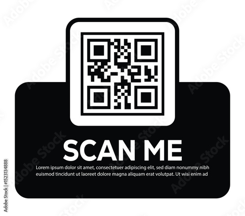 Minimalist white QR code centered on black rounded rectangle. Features bold "SCAN ME" invitation and placeholder text below. Clean, functional digital prompt designed to encourage scanning.