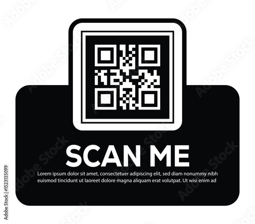 Minimalist white QR code centered on black rounded rectangle. Features bold "SCAN ME" invitation and placeholder text below. Clean, functional digital prompt designed to encourage scanning.