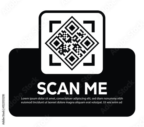 Minimalist white QR code centered on black rounded rectangle. Features bold "SCAN ME" invitation and placeholder text below. Clean, functional digital prompt designed to encourage scanning.
