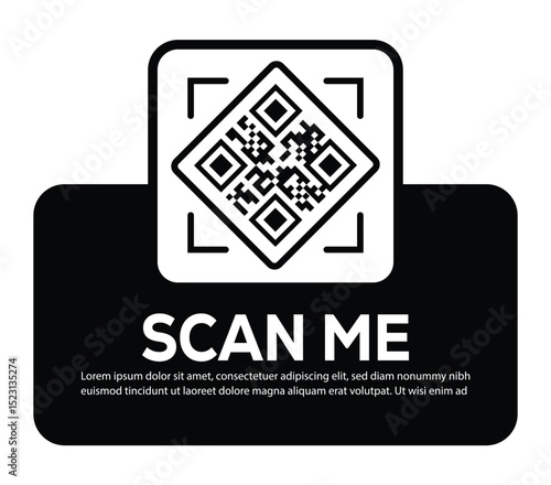 Minimalist white QR code centered on black rounded rectangle. Features bold "SCAN ME" invitation and placeholder text below. Clean, functional digital prompt designed to encourage scanning.