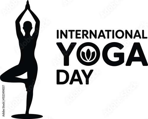 Silhouette of person in tree pose with international yoga day text on white background design vector