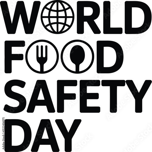 World food safety day text with globe fork and spoon icons in black on a white background design element
