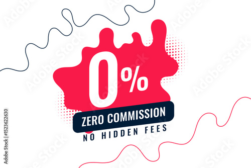 stylish 0 percent commission or no hidden fee promo background