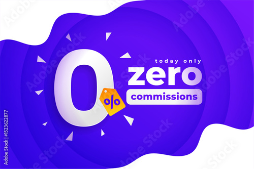 0 commission or tax free offer background for business promo
