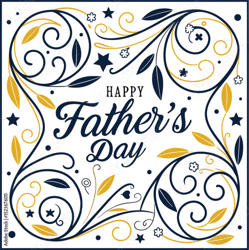 Vintage 'Happy Father's Day' Typography with Ornate Floral and Art Deco Design