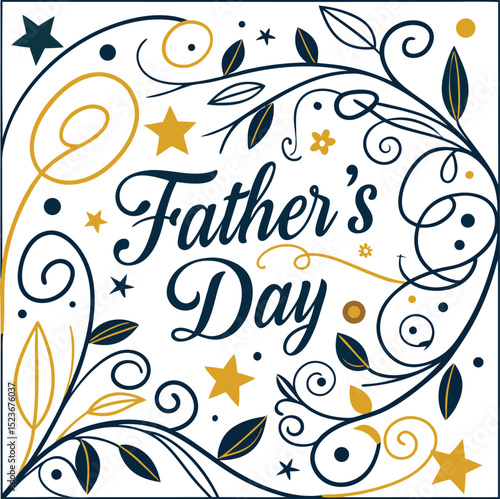 Vintage 'Happy Father's Day' Decorative Typography with Floral and Art Deco Elements