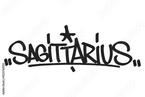 Graffiti tag text "Sagittarius" in bold urban style. Hand-drawn zodiac lettering with raw spray paint texture. Perfect for astrology merch, streetwear, posters, and edgy graphic designs.
