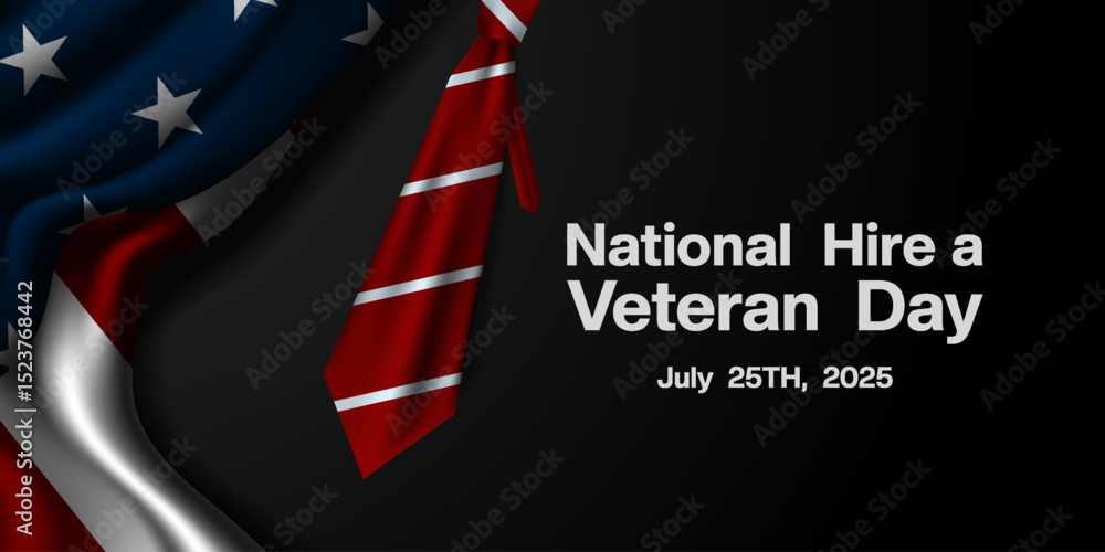 Obraz premium National Hire a Veteran Day. American flag and tie. Great for posters, banners and social media. Black background.