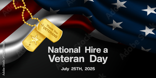 National Hire a Veteran Day. American flag and military tags. Great for posters, banners and social media. Black background.