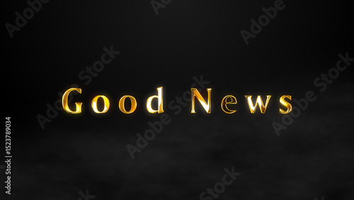Good News Gold Text Animation - Vibrant Positive Message & Optimistic Visuals for Celebrations, Announcements & Inspirational Content 4K.